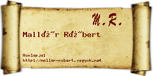 Mallár Róbert névjegykártya
